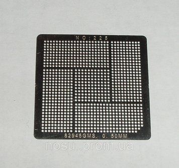 BGA шаблони INTEL No225 0.5 mm 82945GMS (82945GMS/945GMS) трафарети шаблони для реболлу реболінг-набір відновлено 4185 фото