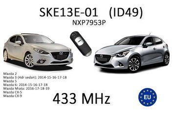 SKE13E-01 2 кнопки NXP7953&nbsp;SMART key 433 Mhz Mitsubishi смарт ключ Mazda SKYACTIV 2-3-5-6 Demio Axela Premacy 5599 фото