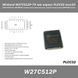 Winbond W27C512P (12, 12А, 45, 70)&nbsp;чип у корпусі PLCC32 плс32 (28471600-511 906WEVE) мікросхема паралельна 5488 фото 1